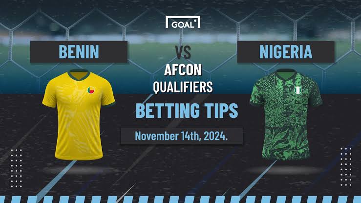 Benin vs Nigeria Predictions: Super Eagles to struggle on the road - GOAL English