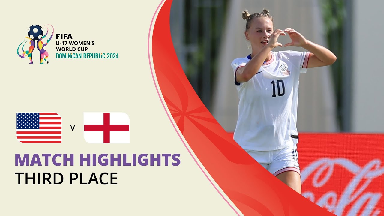 HIGHLIGHTS: USA v England | FIFA U-17 Women’s World Cup 2024 - FIFA